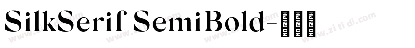 SilkSerif SemiBold字体转换